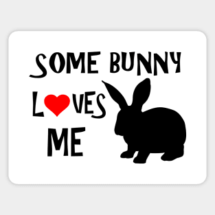 some bunny loves me Sticker